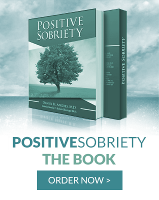 Positive Sobriety: The Book